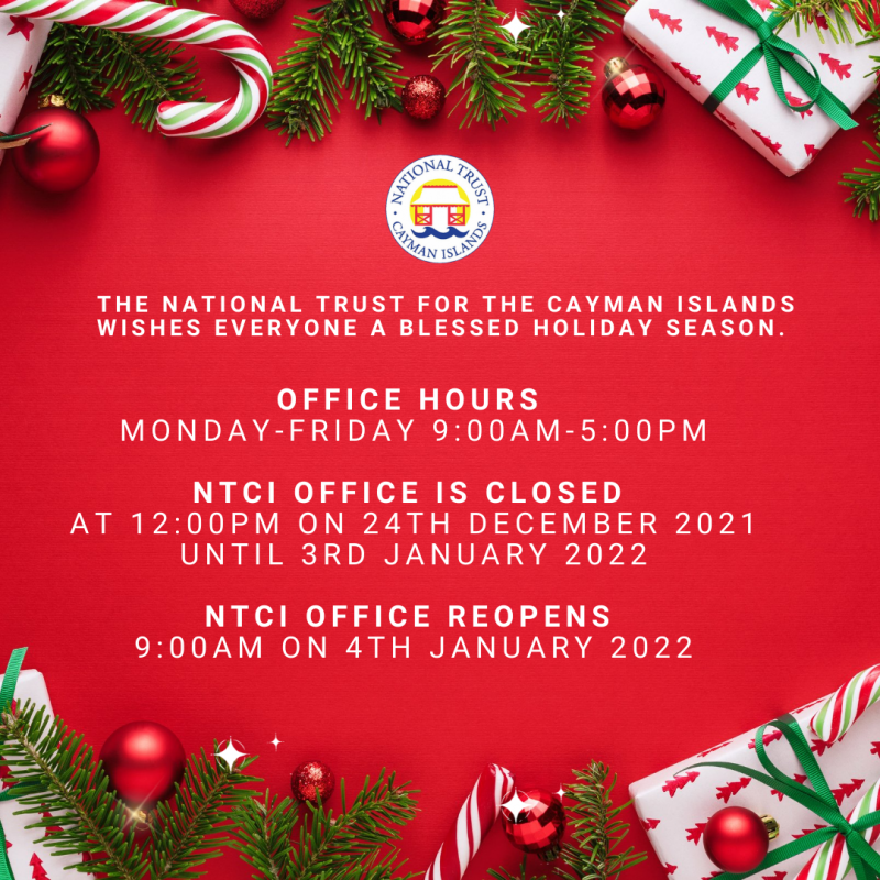 Office Hours Notice National Trust for the Cayman Islands